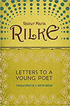 Letters to a Young Poet by Rainer Maria Rilke